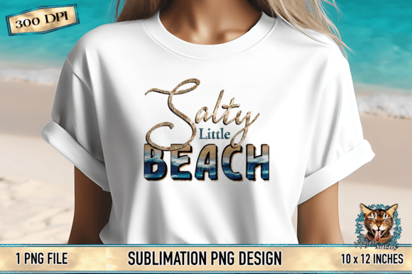 Bring Coastal Charm to Projects with Salty Little Beach Sublimation Graphic