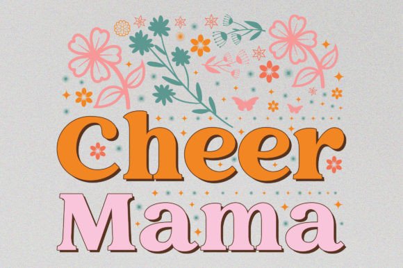 Celebrate Her: The Cheer Mama Mother's Day Graphic